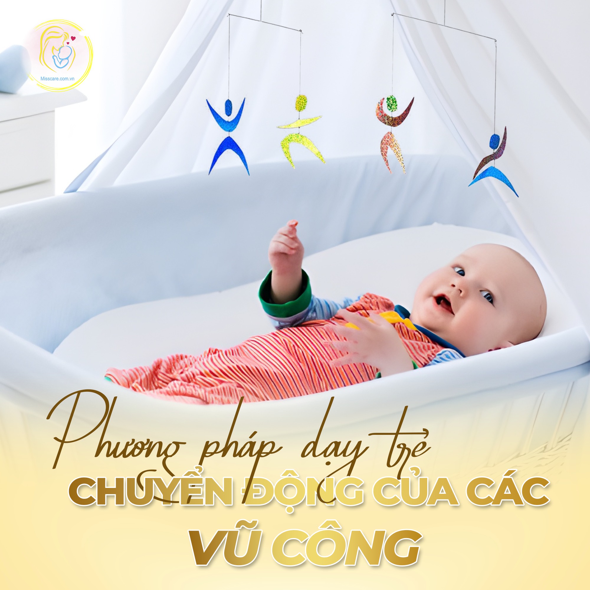 PHƯƠNG PHÁP DẠY TRẺ - CHUYỂN ĐỘNG CỦA CÁC VŨ CÔNG