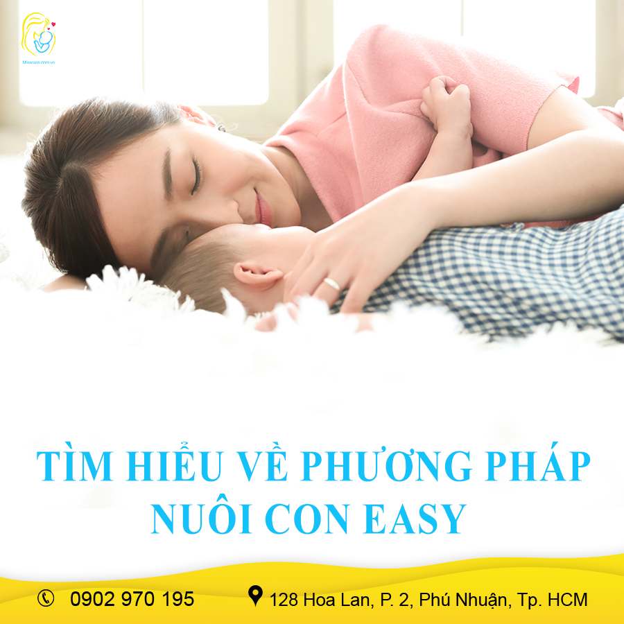 PHƯƠNG PHÁP NUÔI CON EASY