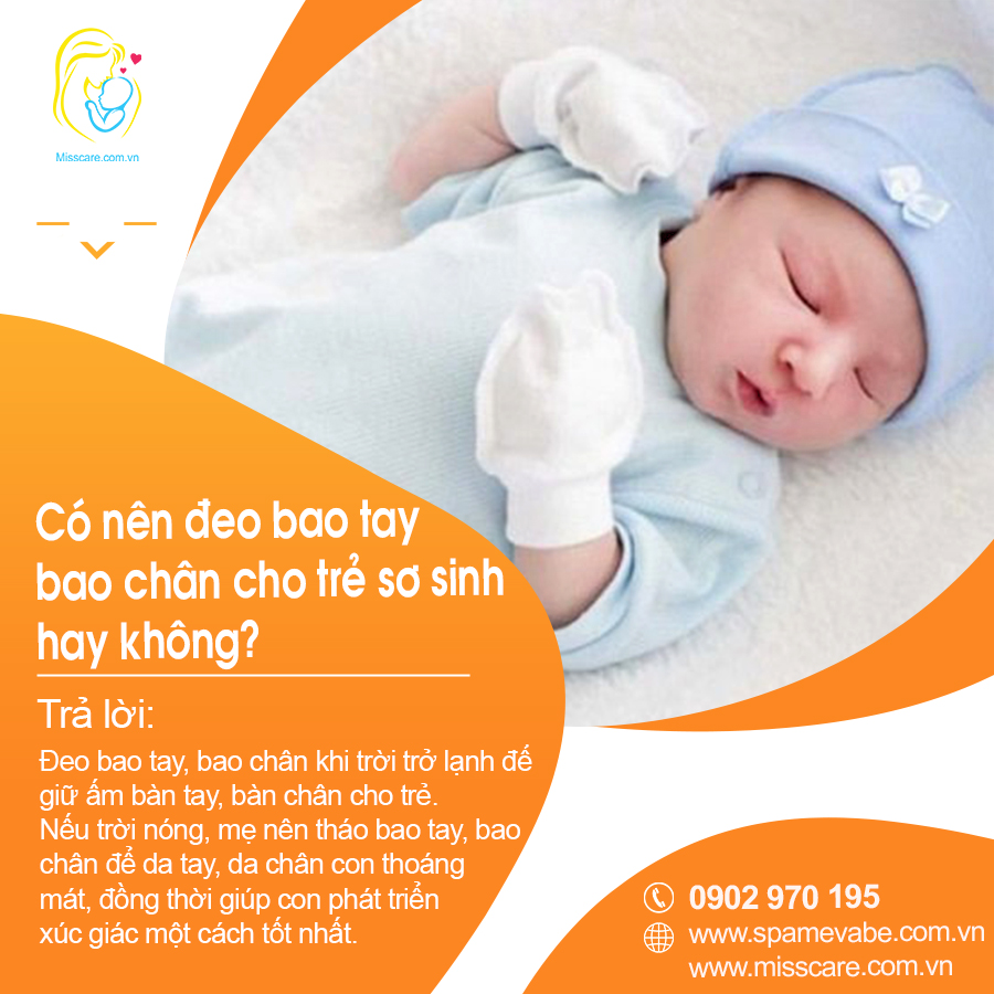 Có nên mang bao tay bao chân cho trẻ sơ sinh hay không?